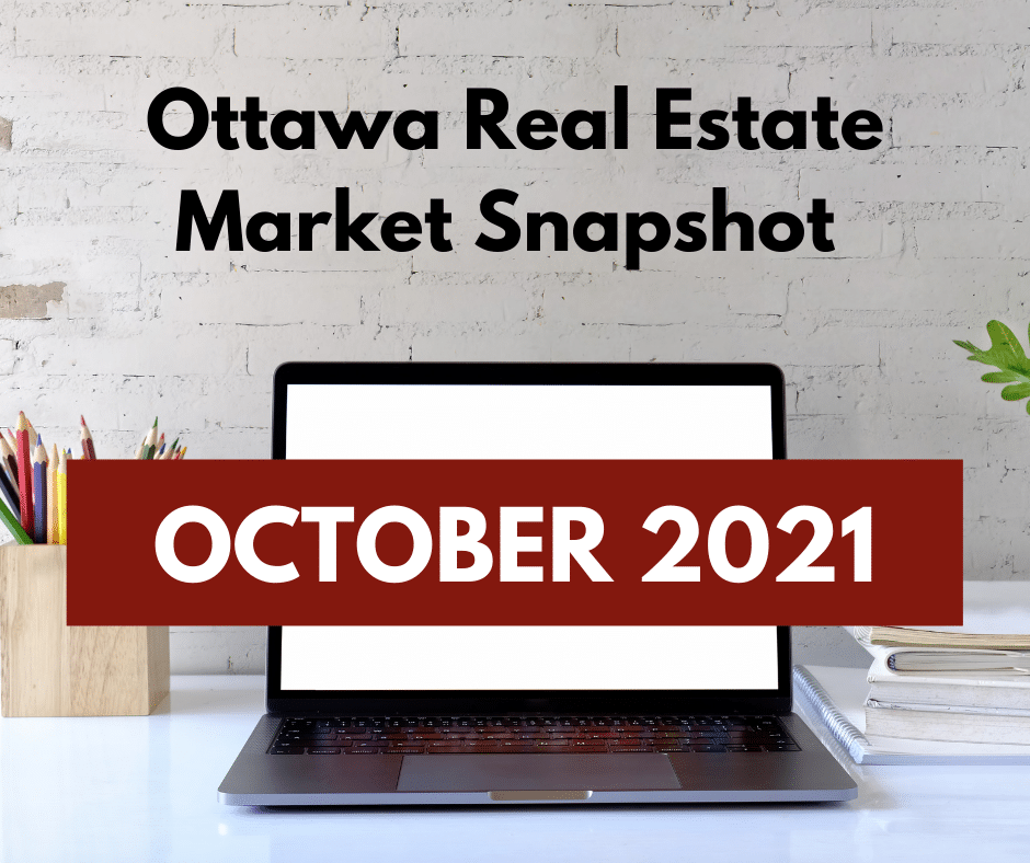 Ottawa Real Estate Market Snapshot October 2021 4