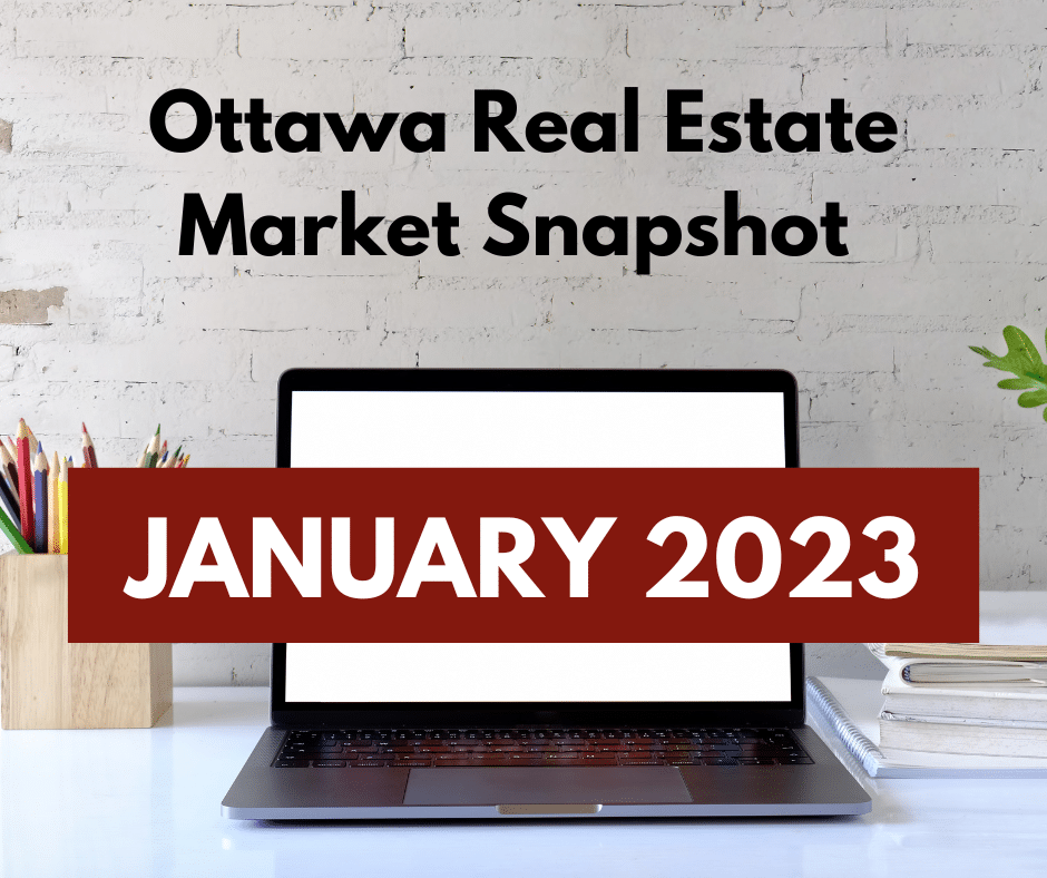 Ottawa Real Estate Market Snapshot January 2023 2